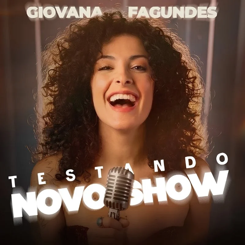 Flyer do show Giovana Fagundes - Testando Novo Show